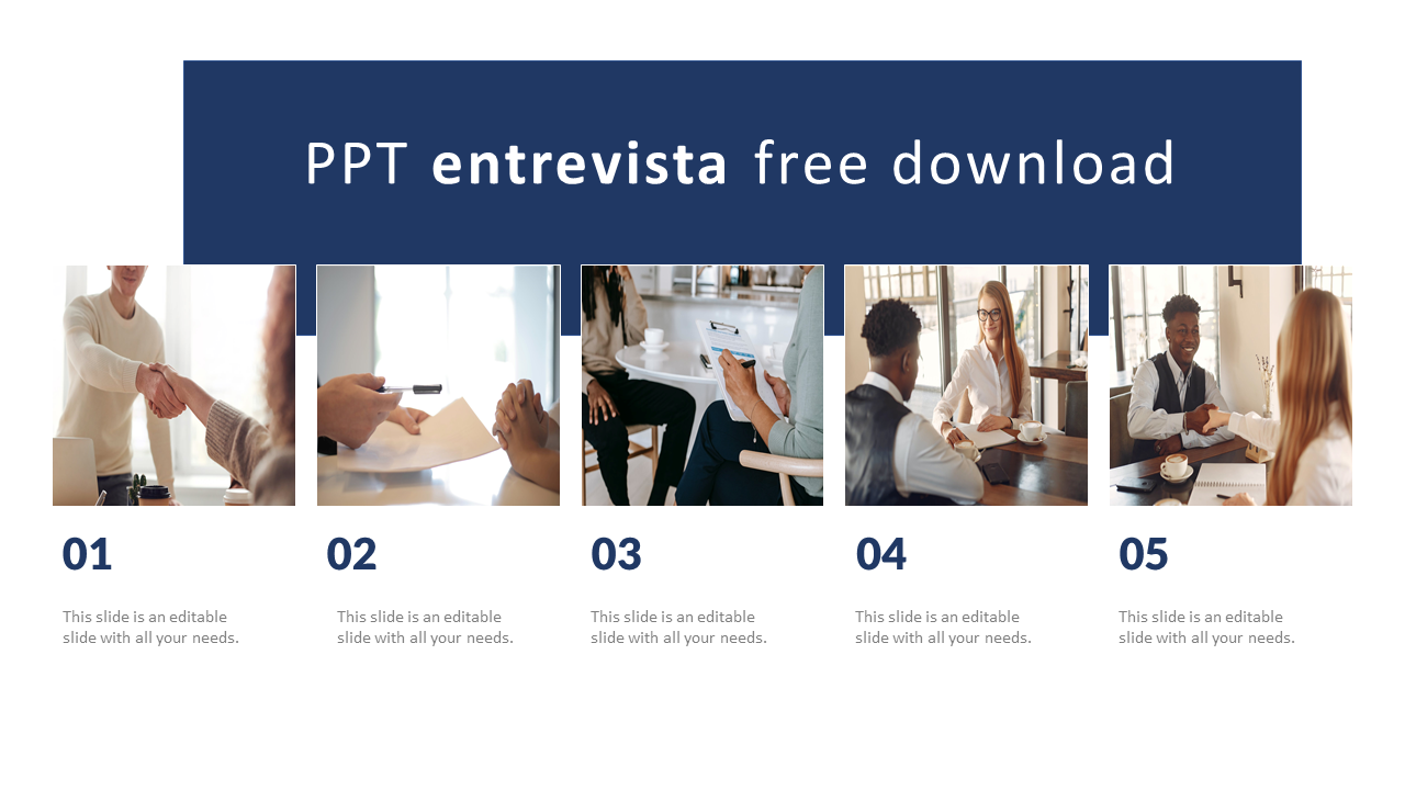 Free - Our Predesigned PPT Entrevista Free Download Slides
